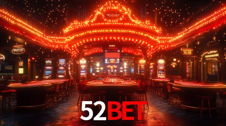 Explore as vantagens do 52bet: serviço profissional e confiabilidade